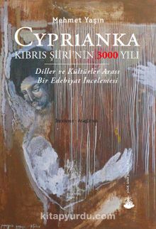 Cyprianka - Kıbrıs Şiiri’nin 3000 Yılı 