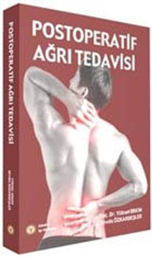 Postoperatif Ağrı Tedavisi