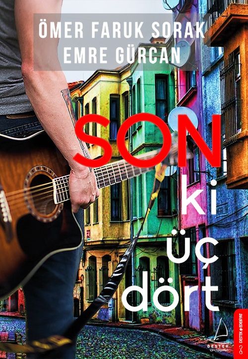 Son Ki Üç Dört 