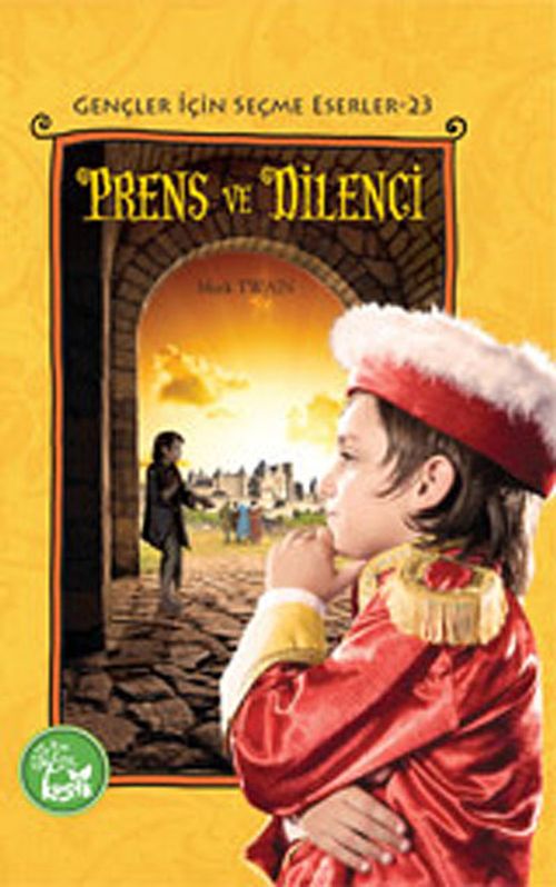 Prens ve Dilenci / Gençler İçin Seçme Eserler-23