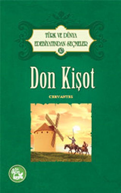 Don Kişot / Türk ve Dünya Edebiyatından Seçmeler -10