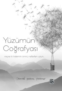 Yüzümün Coğrafyası
