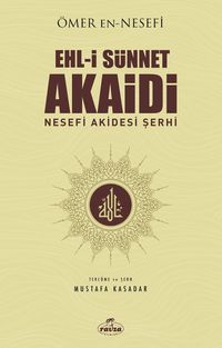 Ehl-i Sünnet Akaidi & Nesefi Akidesi Şerhi