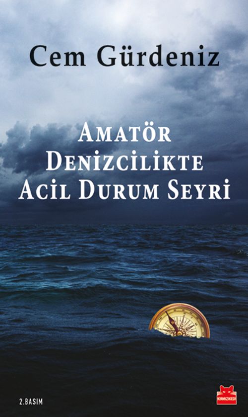 Amatör Denizcilikte Acil Durum Seyri