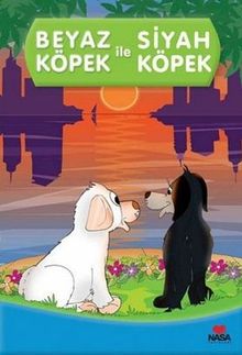 Beyaz Köpek ile Siyah Köpek