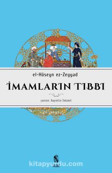 İmamların Tıbbı - el-Hüseyn ez-Zeyyad