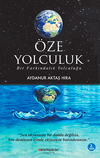 &Ouml;ze Yolculuk