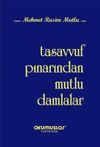 Tasavvuf Pınarından Mutlu Damlalar