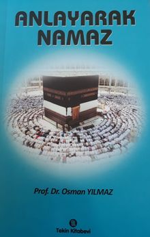 Anlayarak Namaz