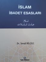 İslam İbadet Esasları