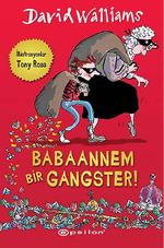 Babaannem Bir Gangster!