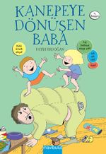 Kanepeye Dönüşen Baba