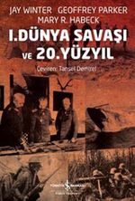 I. Dünya Savaşı ve 20. Yüzyıl