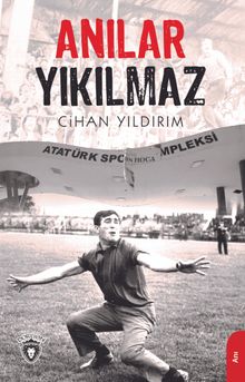 Anılar Yıkılmaz