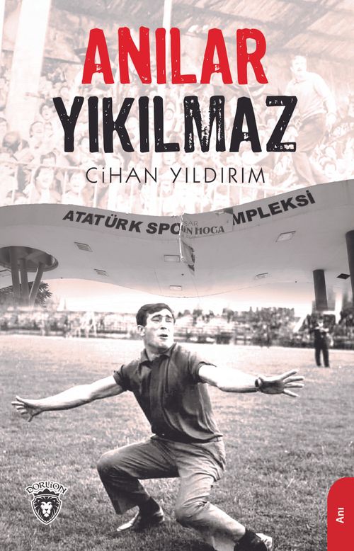 Anılar Yıkılmaz