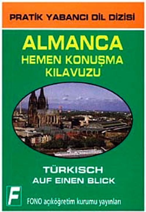 Almanca Hemen Konuşma Kılavuzu