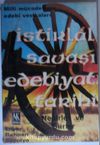 İstiklal Savaşı Edebiyatı Tarihi / Milli Mücadelenin Edebi Vesikaları / 1919-1923 (Kod: 5-F-22)