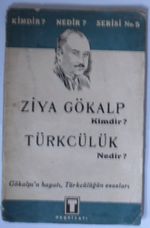 Ziya Gökalp Kimdir? Türkçülük Nedir? (Kod: 5-F-26)