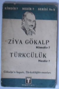 Ziya Gökalp Kimdir? Türkçülük Nedir? (Kod: 5-F-26)
