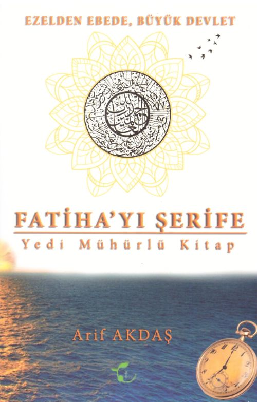 Fatiha'yı Şerife & Yedi Mühürlü Kitap