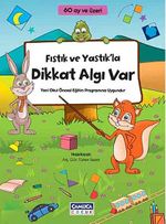 Fıstık ve Yastık'la Dikkat Algı Var (60 ay ve üzeri)