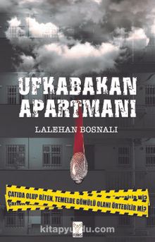 Ufkabakan Apartmanı - Lalehan Bosnalı