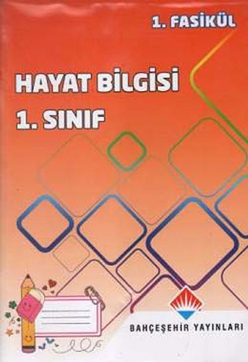 Hayat Bilgisi 1. Sınıf / 1.Fasikül