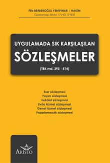 Uygulamada Sık Karşılaşılan Sözleşmeler