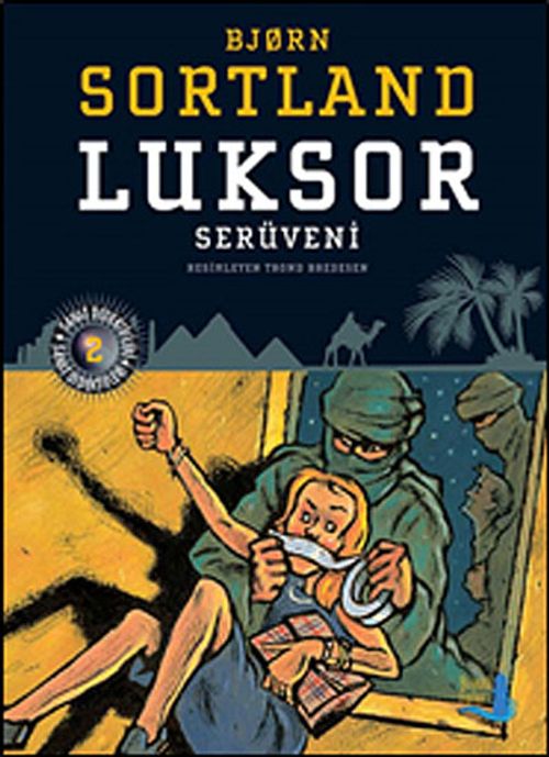 Luksor Serüveni