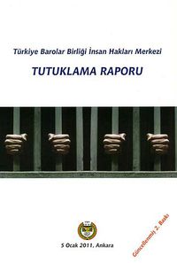 Tutuklama Raporu