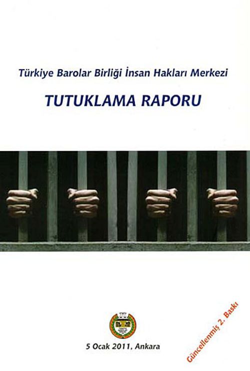 Tutuklama Raporu