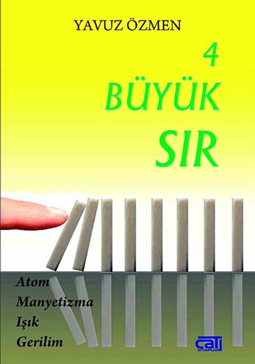 4 Büyük Sır & Atom, Manyetizma, Işık ve Gerilim