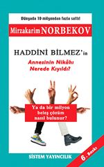 Haddini Bilmez'in Annesinin Nikahı Nerede Kıyıldı?