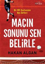 Maçın Sonunu Sen Belirle