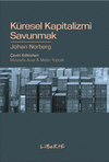 K&uuml;resel Kapitalizmi Savunmak