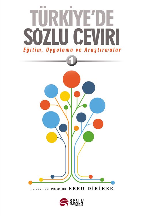 Türkiye'de Sözlü Çeviri & Eğitim, Uygulama ve Araştırmalar