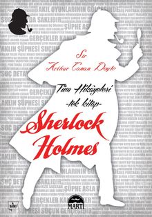 Sherlock Holmes Tüm Hikayeleri - Tek Kitap (Kutulu Ciltsiz)