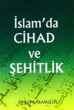 İslam'da Cihad ve Şehitlik