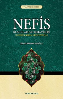 Nefis & Kusurları ve Tedavileri