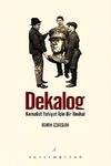 Dekalog & Kemalist İlahiyat İ&ccedil;in Bir ilmihal