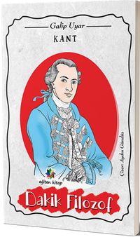 Kant & Dakik Filozof