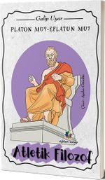 Platon Mu ? Eflatun Mu ? & Atletik Filozof