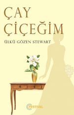 Çay Çiçeğim