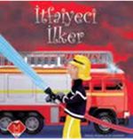 İtfaiyeci İlker