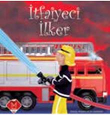 İtfaiyeci İlker