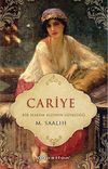 Cariye & Bir Harem Kızının G&uuml;nl&uuml;ğ&uuml;