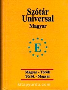 Szotar Universal Magyar Magyar-Török Török-Magyar (Universal Sözlük Macarca-Türkçe ve Türkçe-Macarca)