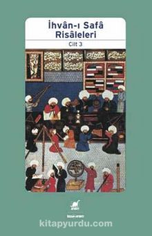 İhvan-ı Safa Risaleleri 3 - Kolektif