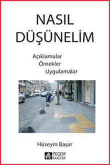 Nasıl Düşünelim & Açıklamalar Örnekler Uygulamalar