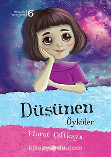 Düşünen Öyküler - Murat Çiftkaya